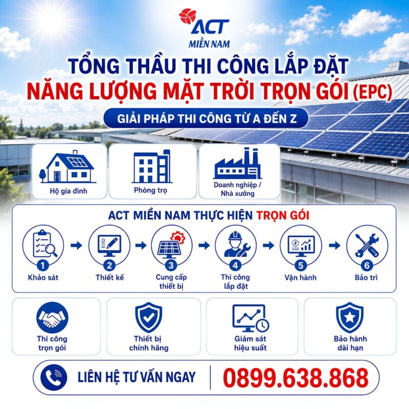 Tổng thầu thi công lắp đặt điện mặt trời trọn gói (EPC)