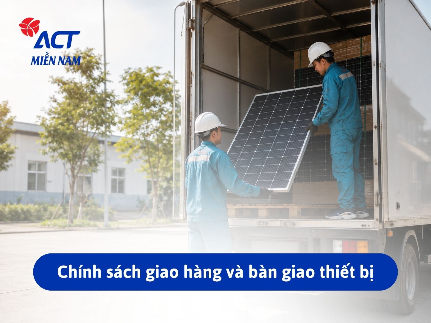 Chinh sach giao hang va ban giao thiet bi img 1