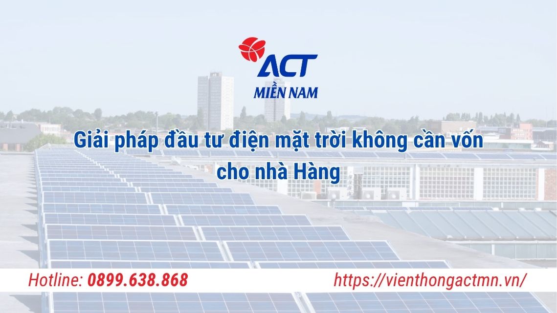 Giải pháp đầu tư điện mặt trời không cần vốn cho nhà hàng